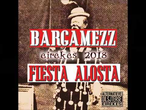 Bargamezz & Fiesta Alosta 2018
