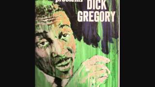 Dick Gregory = The Muslims