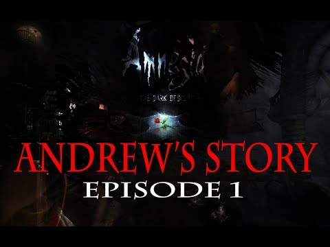 ITS A SET UP!  AMNESIA CUSTOM STORYtime - ANDREW'S STORY ep1