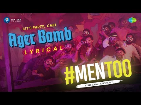 Ager Bomb Lyric Video | Men Too