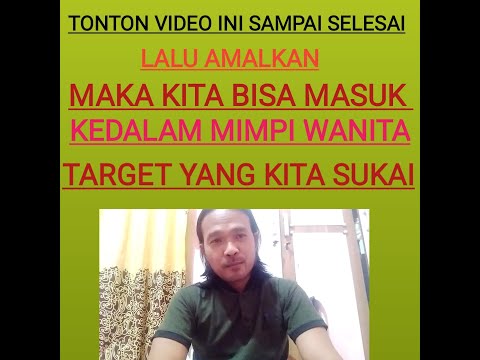 MANTRA MASUK KE DALAM MIMPI ORANG LAIN