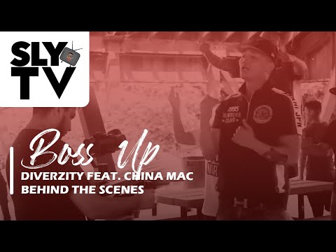 Boss Up by Diverzity ft. China Mac | Behind the Scenes With China Mac Prod. Sly Scholar Multimedia