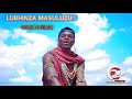 Lubhinza Masuluzu Harusi Ya Mbuke Prod By Empire Record