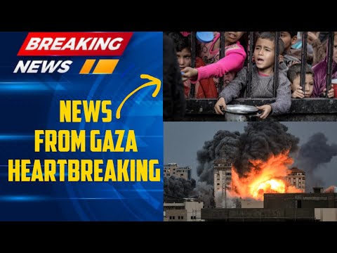 New from gaza | heart breaking news