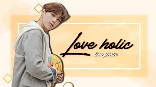 [LYRICS/가사/HAN/ROM/ENG] LIM JIMIN(임지민) - Loveholic(놀리지마)