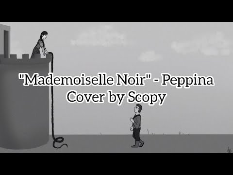 Mademoiselle Noir (miss Black) - Peppina