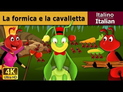 The Ant and the Grasshopper | Ant and the Grasshopper in Italian || @ItalianFairyTales