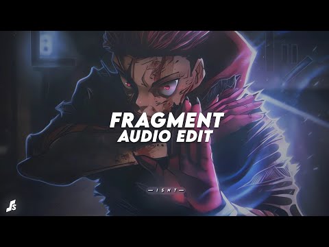 fragment (super slowed) - slxughter「 edit audio 」