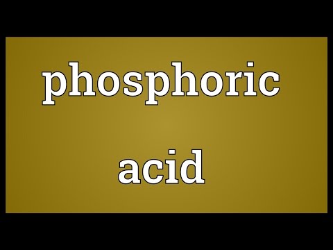 Phosphoric acid meaning