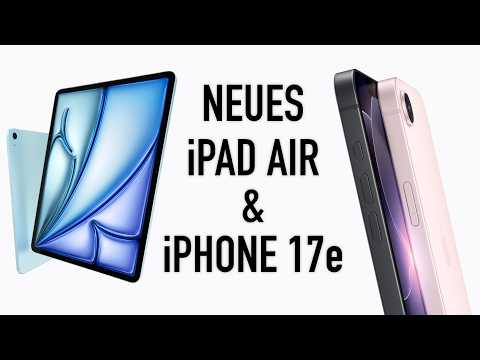Apple unveils new iPhone 17e & iPad Air M4 - Here's what you need to know!