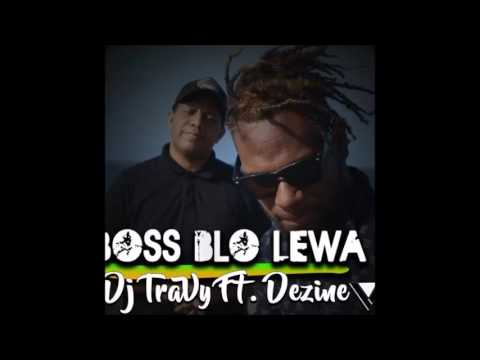 DJ TRAVY FT. Dezine & JARO LOCAL- Boss Meri.