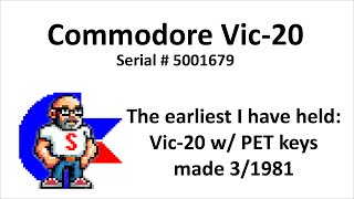 Commodore Vic-20 - Very early example
