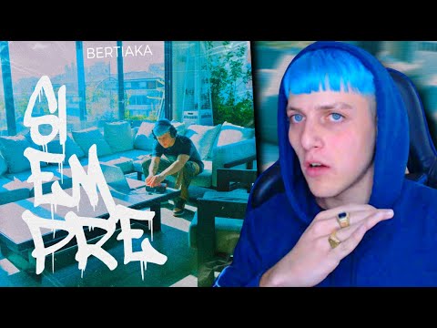 Volvi a SACAR TRAP despues de 2 AÑOS 🔥 / BERTIAKA REACCIONA a BERTI AKA - SIEMPRE (Video Oficial)