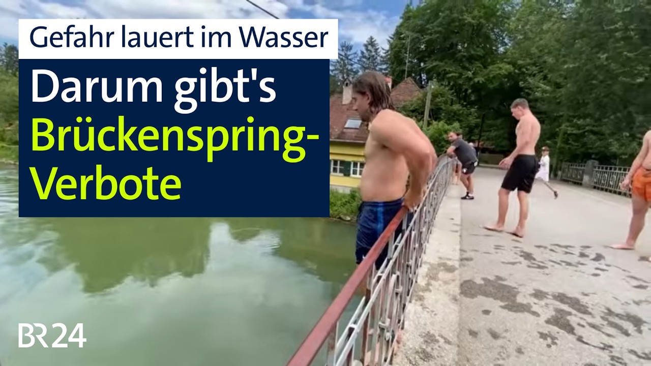 Ungeahnte Gefahr im Fluss: Darum gibt's Verbote, von Brücken zu springen | Abendschau | BR24