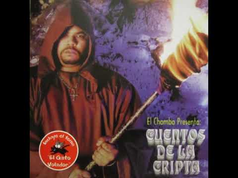 El Chombo - Cuentos De La Cripta III