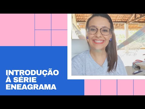 Introdução à Série Eneagrama