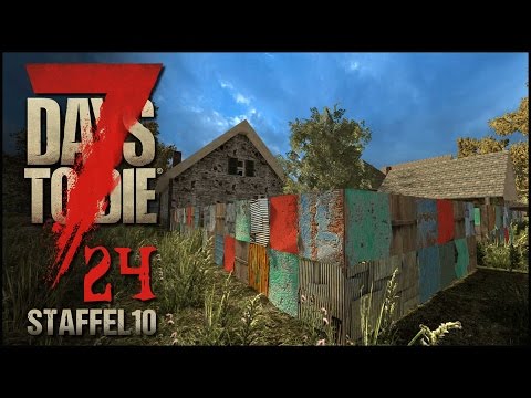7 Days to Die S10E24 - Altmetall farmen [Gameplay German Deutsch] [Let's Play]