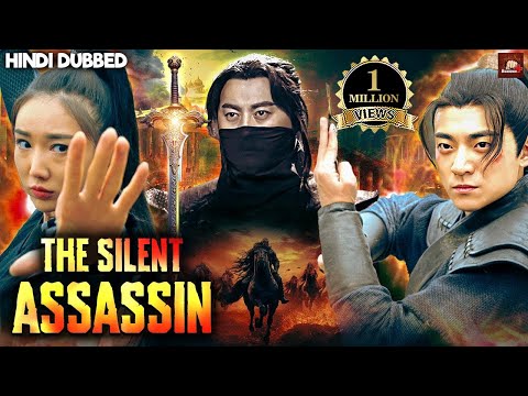 The Silent Assassin Full Hindi Dubbed Movie | Chinese Hindi Dubbed Movies 2025 |Chinese Action Drama