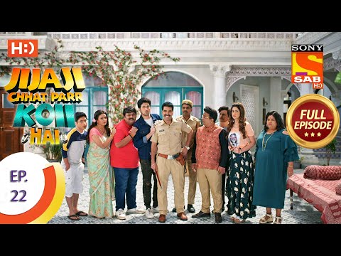 Jijaji Chhat Parr Koii Hai - Ep 22 - Full Episode - 6th April, 2021