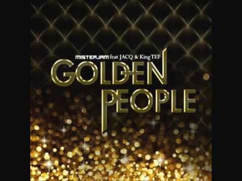 Mister Jam - Golden People (ft. JACQ & King TEF) (Trilha Sonora de Salve Jorge)
