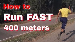How to Run 400 Meters Fast | Hindi