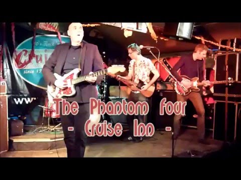 The Phantom Four -medley- @ Cruise Inn