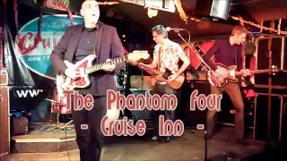 The Phantom Four -medley- @ Cruise Inn