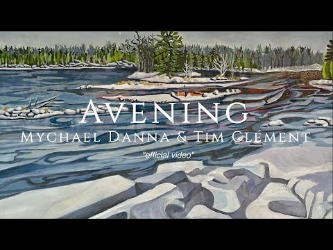 AVENING - Mychael Danna & Tim Clément - from the album NORTH OF NIAGARA (official video)