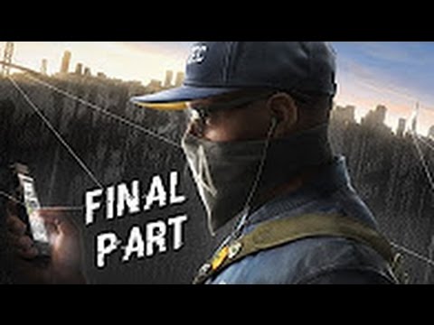 WATCH DOGS 2 Ending & Final Mission (Watch Dogs 2 Ending) Gameplay PS4 Rocket Launch Walkthrough