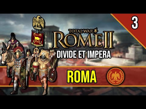 Securing our North - ROME 2 Total War ~ Let's Play ROMA [Divide Et Impera] #3