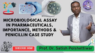 Microbiological Assay in Pharmaceuticals | Importance, Methods & Penicillin Case Study