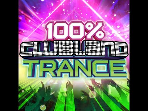 100% Clubland Trance CD2
