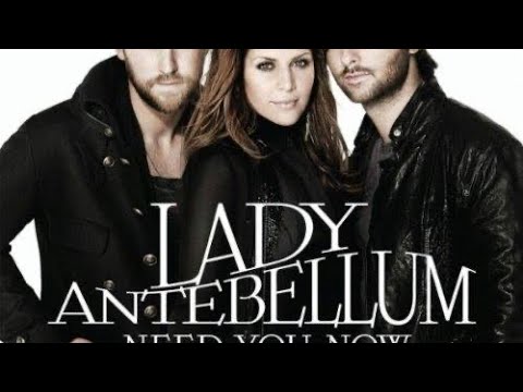 Lady Antebellum - Need you now ( Subtitulada en español ) Letra