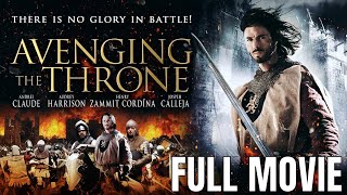 Avenging The Throne  Full Action Movie