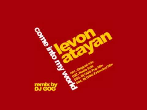 Levon Atayan - Come Into My World