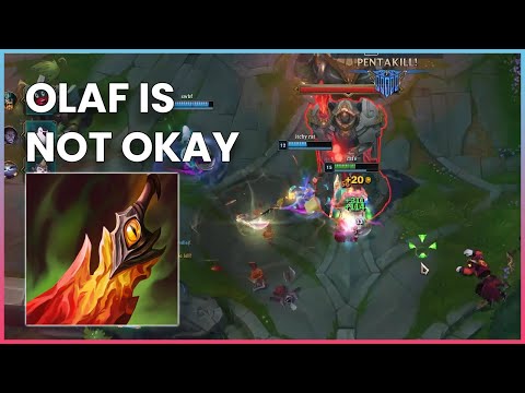 Olaf is a perfectly balanced champion