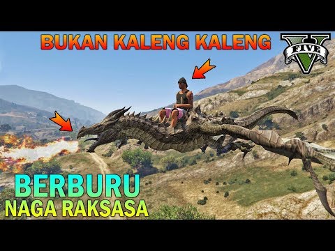PREMAN TERKUAT BERBURU NAGA RAKSASA - GTA 5 YOUTUBER KOCAK PARODY