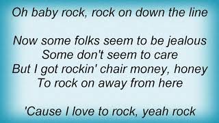 Hank Williams Jr. - Rockin&#39; Chair Money Lyrics