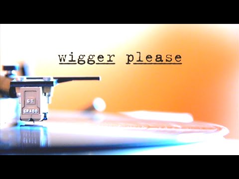 Wigger Please: The Documentary