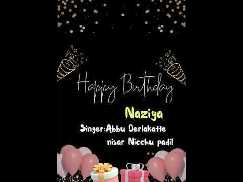 happy Birthday Naziya Beary song