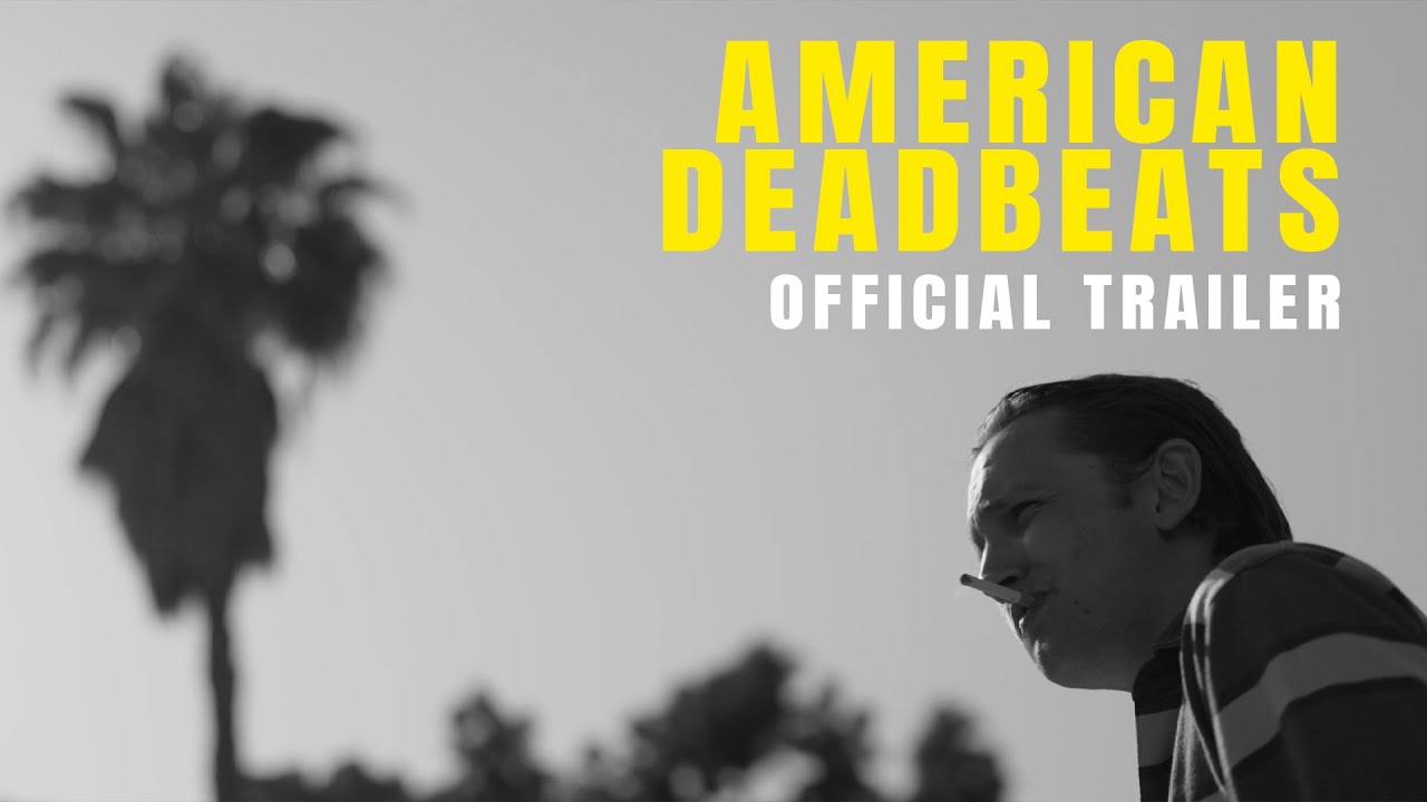 American Deadbeats | Official Trailer