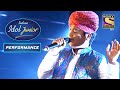 'Maula Mere Lele Meri Jaan' पर Moti Khan की Alluring Performance! | Indian Idol Junior | Performance