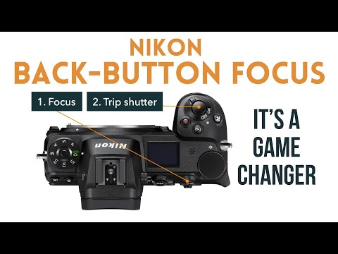 Nikon Back-Button Focus Setup - It Will Change the Way You Shoot