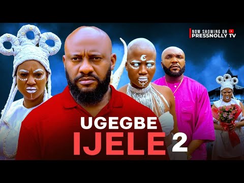 UGEGBE IJELE EPISODE 2 (YUL EDOCHIE,QUEENETH HILBERT JOY CHRIS ,SIMON CHIBUZOR ,2025 NIG,MOVIE )