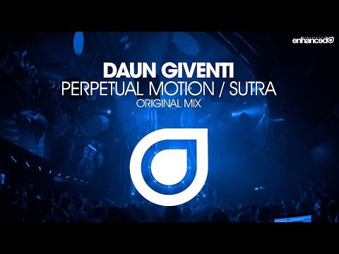Daun Giventi - Perpetual Motion (Original Mix) [OUT NOW]
