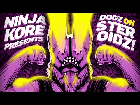 Ninja Kore - Dogz on Steroidz Vol.2 (Podcast mixed by NK)