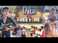 Daku in Free Fire || Funny Video | AMIT FF 2.0