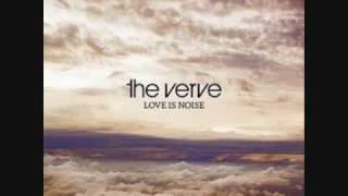 The Verve - Love Is Noise