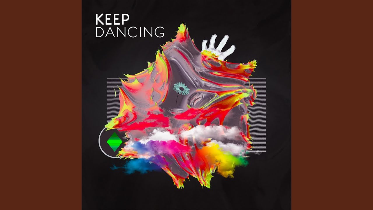 Keep Dancing