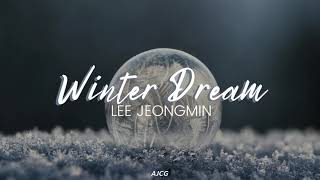 Lee Jeongmin − Winter Dream (그해 겨울) // Sub. Español